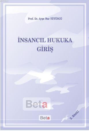 İnsancıl Hukuka Giriş