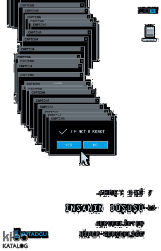 İnsanın Düşüşü;Gerçeklikten Hiper-Gerçekliğe