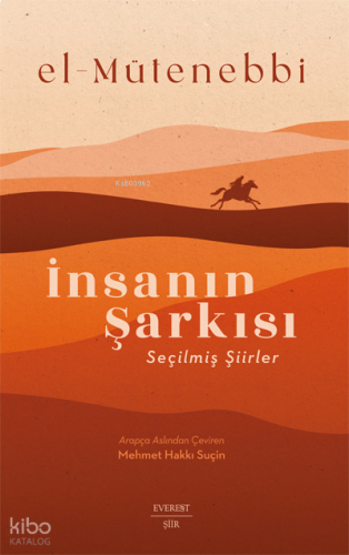 İnsanın Şarkısı ;(Seçilmiş Şiirler)