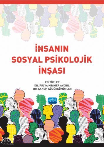 İnsanın Sosyal Psikolojik İnşası