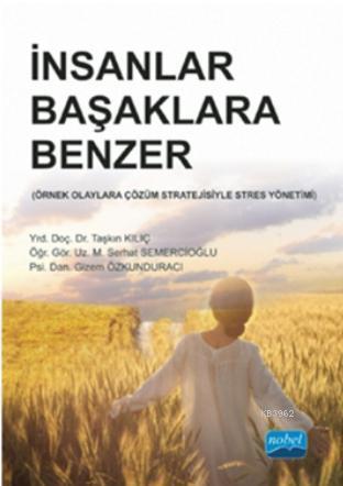 İnsanlar Başaklara Benzer