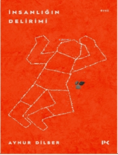 İnsanlığın Delirimi