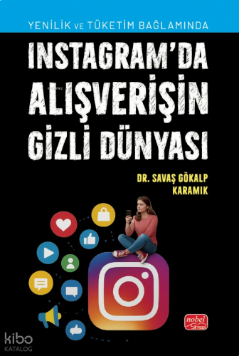 Instagram’da Alışverişin Gizli Dünyası