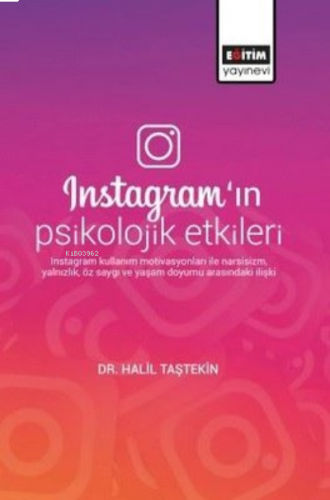 Instagram'ın Psikolojik Etkileri