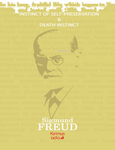 Instinct Of Self –Preservation-Death Instinct