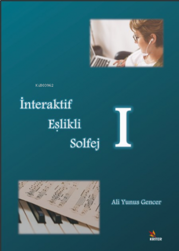 İnteraktif Eşlikli Solfej – I