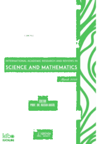 International Academic Research and Reviews in Science and Mathematics / March 2023