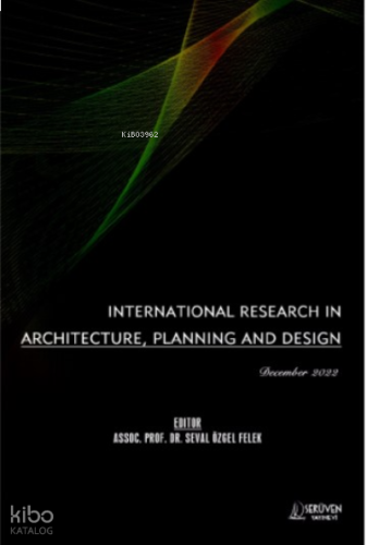 International Research in Architecture, Planning and Design / December 2022