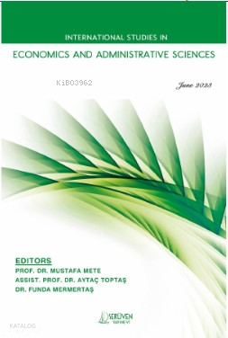 International Studies in Economics and Administrative Sciences / June 2023
