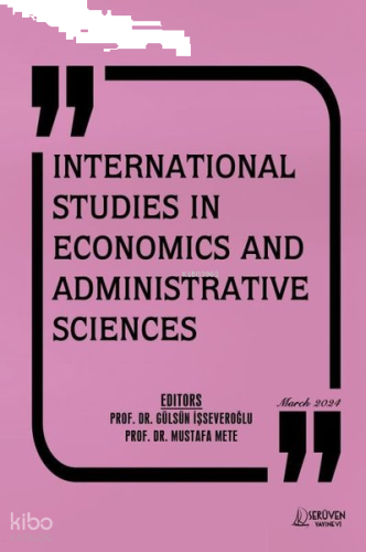 International Studies in Economics and Administrative Sciences - March 2024