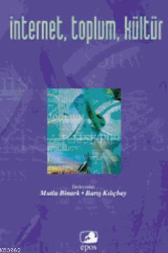 İnternet, Toplum, Kültür