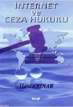 İnternet ve Ceza Hukuku