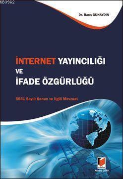 İnternet Yayıncılığı ve İfade