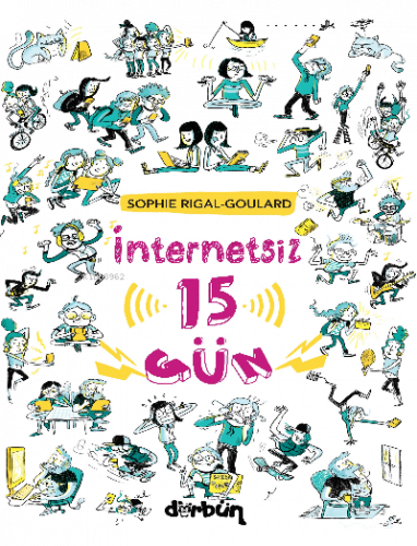 İnternetsiz 15 Gün