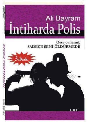 İntiharda Polis