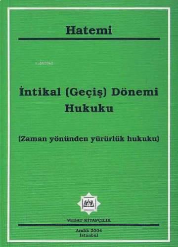 İntikal (Geçiş) Dönemi Hukuku