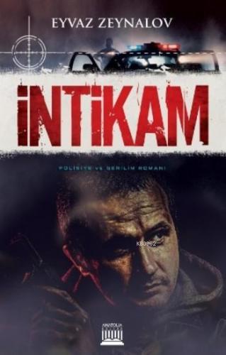 İntikam; Polisiye ve Gerilim Romanı