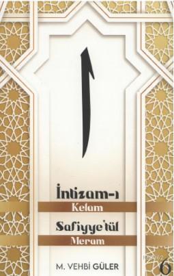 İntizam - ı Kelam Safiyye'tül Meram