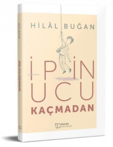 İpin Ucu Kaçmadan