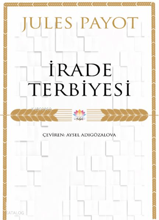 İrade Terbiyesi