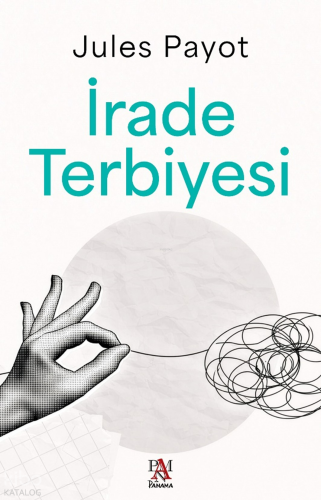 İrade Terbiyesi