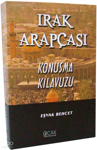 Irak Arapçası Konuşma Kılavuzu