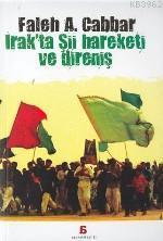 Irak'ta Şii Hareketi ve Direniş