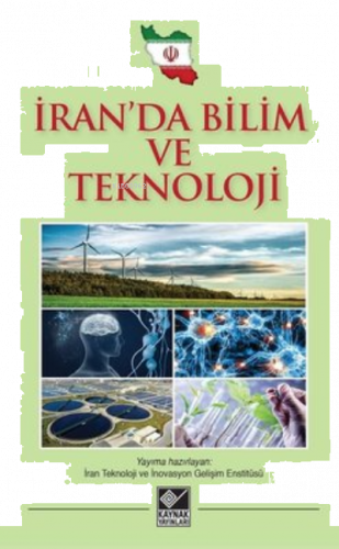 İran’da Bilim ve Teknoloji Kısa Bir İnceleme