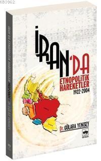 İran´da Etnopolitik Hareketler 1922-2004