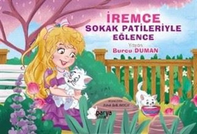 İremce - Sokak Patileriyle Eğlence