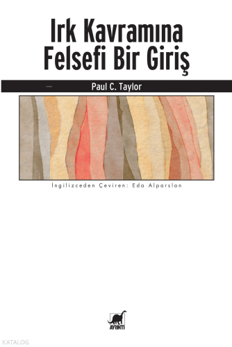 Irk Kavramına Felsefi Bir Giriş