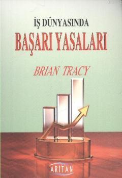 İş Dünyasında Başarı Yasaları