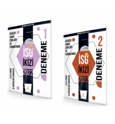 İş Güvenliği Uzmanlığı Sınavlarına Hazırlık İSG İkizi 2 Özgün Deneme Sınavı