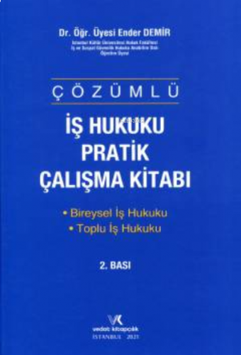 İş Hukuku Pratik Çalışma Kitabı