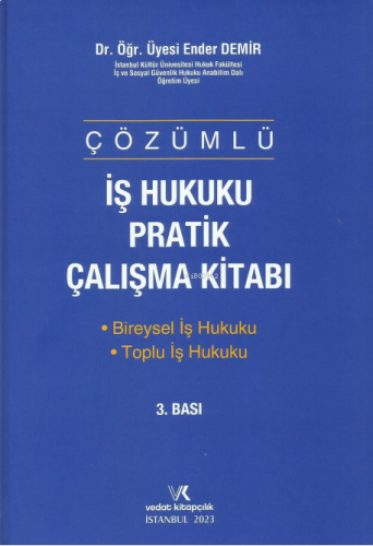 İş Hukuku Pratik Çalışma Kitabı