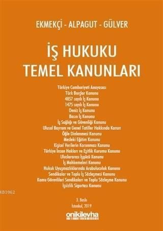 İş Hukuku Temel Kanunları