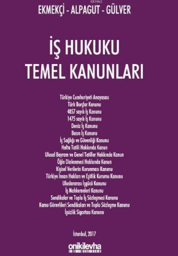 İş Hukuku Temel Kanunları