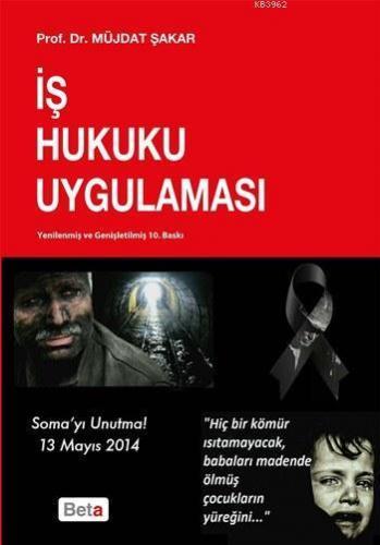 İş Hukuku Uygulaması
