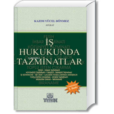 İş Hukukunda Tazminatlar