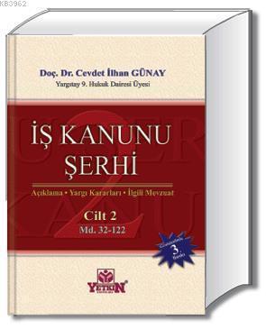 İş Kanunu Şerhi