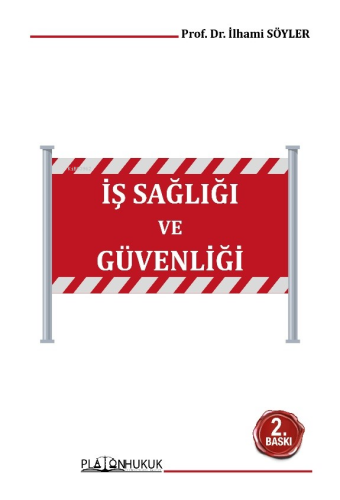 İş Sağlığı Ve Güvenliği Ders Kitabı