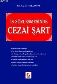 İş Sözleşmesinde Cezai Şart