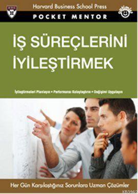 İş Süreçlerini İyileştirmek