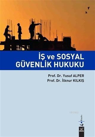 İş ve Sosyal Güvenlik Hukuku