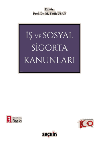 İş ve Sosyal Sigorta Kanunları