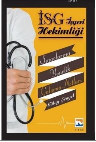 İş Yeri Hekimliği Sınavlarına Yönelik Çalışma Notları