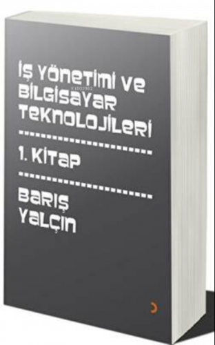 İş Yönetimi ve Bilgisayar Teknolojileri