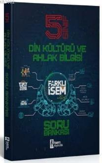 İsem 2021 5.Sınıf Farklı İsem Din Kültürü ve Ahlak Bilgisi Soru Bankas