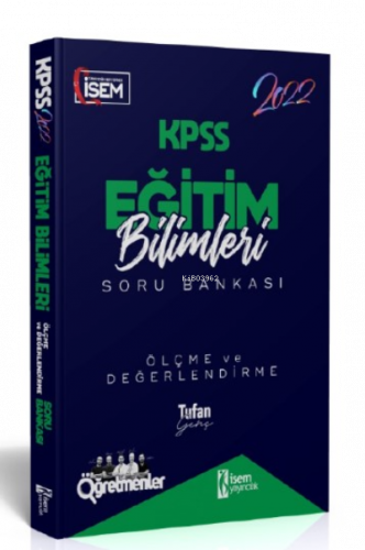İsem 2022 KPSS Eğitim Bilimleri Ölçme ve Değerlendirme Çözümlü Soru Bankası İsem Yayıncılık