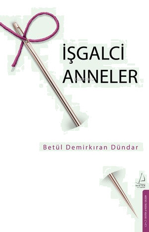 İşgalci Anneler